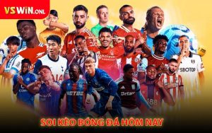 Soi Kèo Bóng Đá Hôm Nay - Chiến Thuật Chính Xác